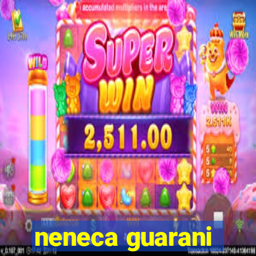 neneca guarani